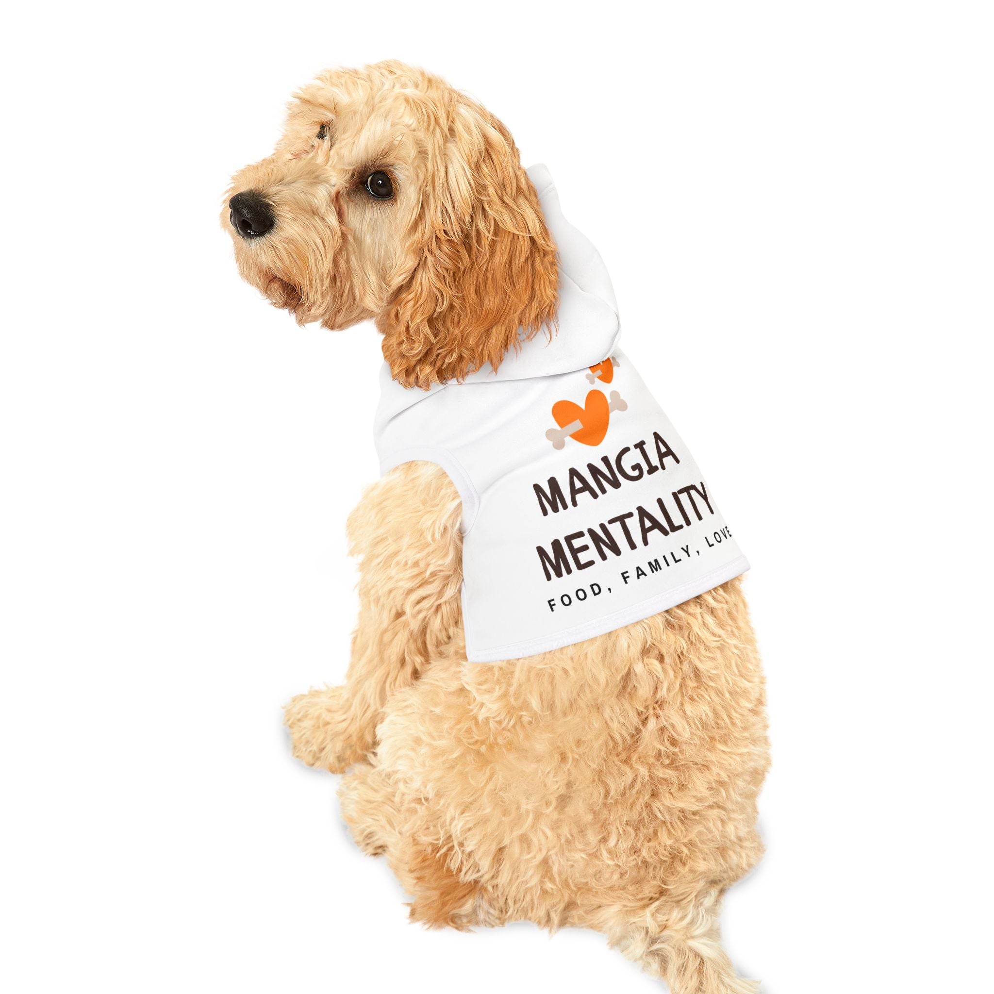 Cute Pet Hoodie - Mangia Mentality: Food, Family, Love